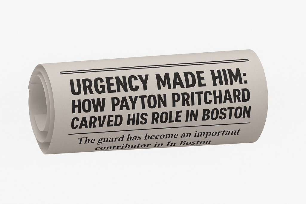 Urgency Made Him: How Payton Pritchard Carved His Role in&nbsp;Boston
